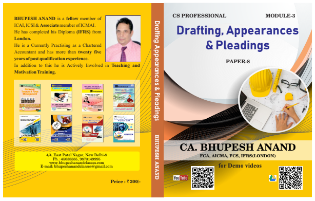 CS Prof. Drafting, Appearance & Pleadings Notes by CA Bhupesh Anand