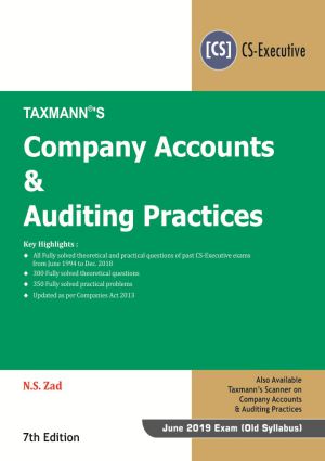 Company Accounts & Auditing Practice CS Executive Taxmann Book by NS Zad