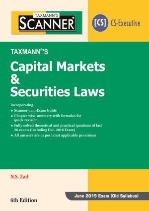 Capital Market & Securities Laws CS Executive Taxmann Scanner by NS Zad