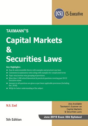 Capital Market & Securities Laws CS Executive Taxmann Book by NS Zad