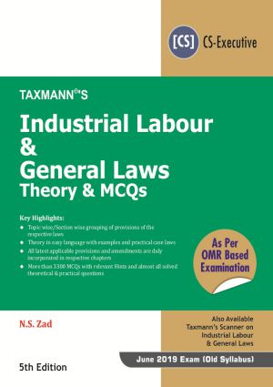 Industrial Labour & General Laws CS Executive Taxmann Book By NS Zad