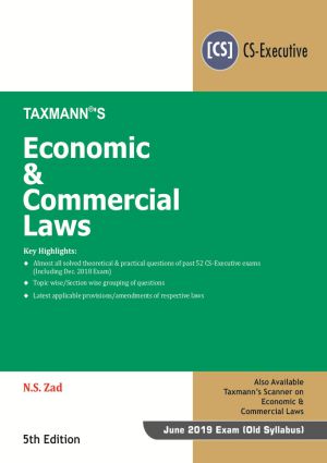 Economic & Commercial Laws CS E xecutive Taxmann Book by NS Zad