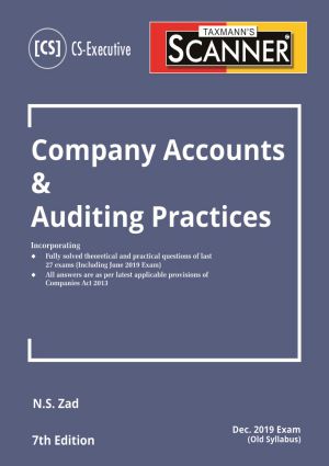 Company Accounts & Auditing Practice CS Executive Taxmann Scanner by NS Zad