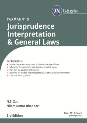 Jurisprudence Interpretation & General Laws CS Exe (New Syllabus)Taxmann Book