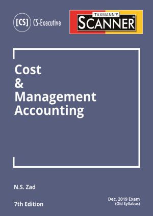 Cost & Mgmt Accounting CS Executive Scanner by NS Zad