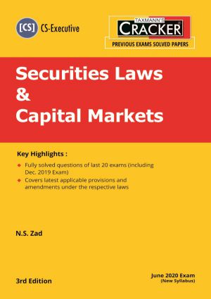 Securities Laws & Capital Market CS Exe (New) Taxmann Cracker NS Zad