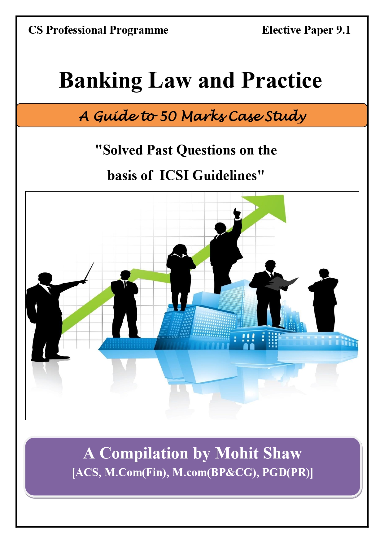 Banking Law & Practice 50 Marks Case Study Book By CS Mohit Shaw