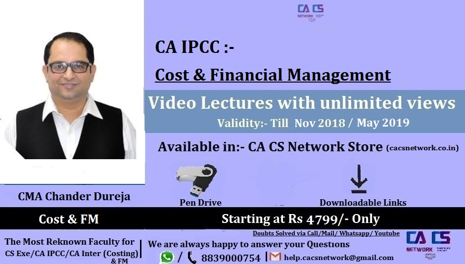 Cost & Financial Management CA IPCC Lectures (By CMA Chander Dureja)