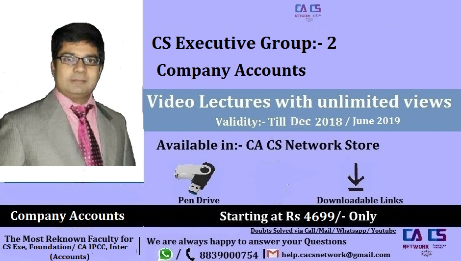 Company Accounts CS Executive Lectures (By CA/ CMA Santosh Kumar)