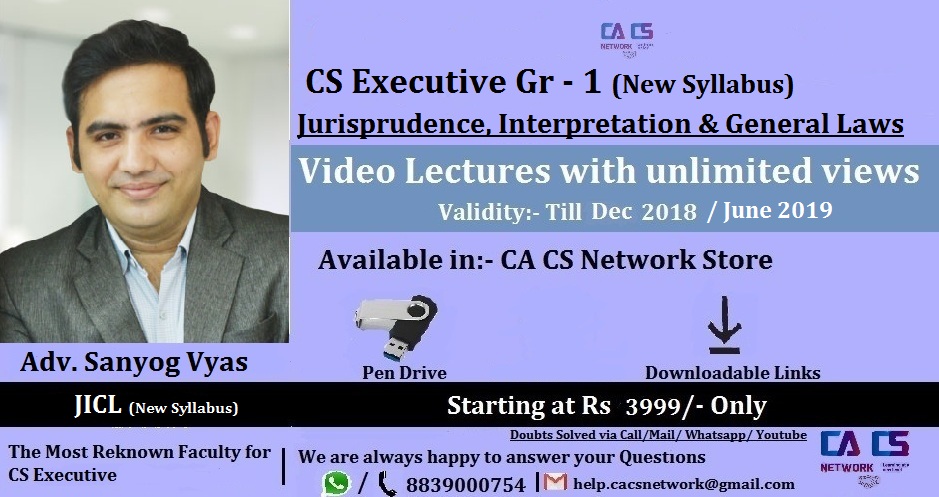 Jurisprudence, Interpretation & General Laws CS Exe (New ) Lectures by Adv Sanyog Vyas