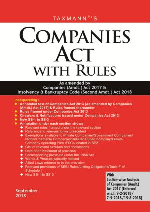 Companies Act With Rules Bare Act (Taxmann Publications) September 2018 Ediiton