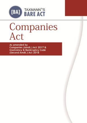 Companies Act With Rules Bare Act Pocket Edition (Taxmann Publications) September 2018 Ediiton