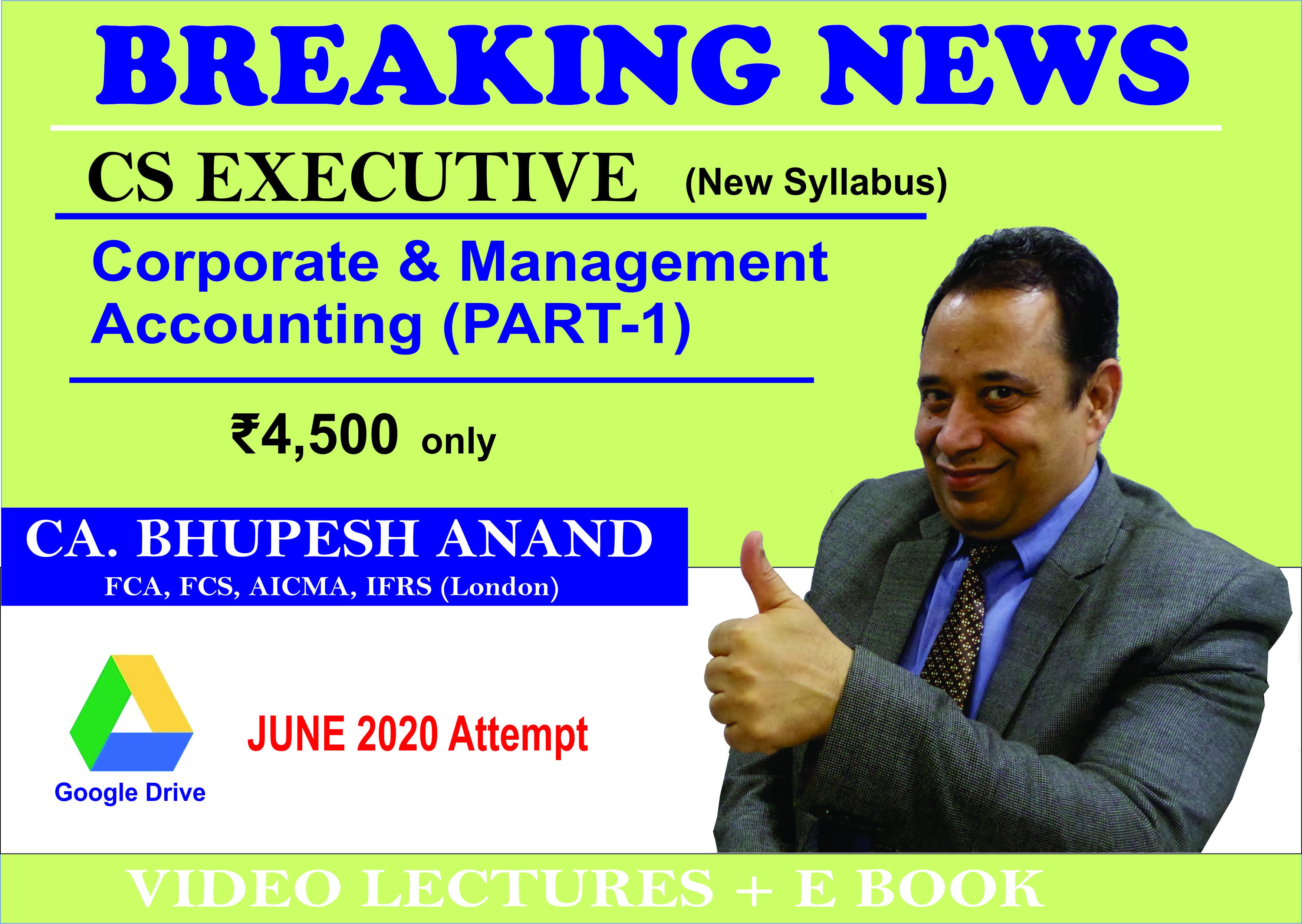 Corporate & Management Accounting (Part-1) CS Exe (New Syllabus) Lectures (By Prof. Bhupesh Anand)