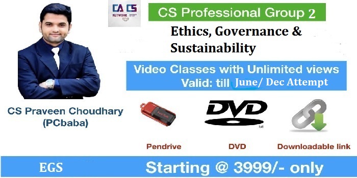 Ethics, Governance & Sustainability By CS Praveen Choudhary CS Prof Old Syllabus