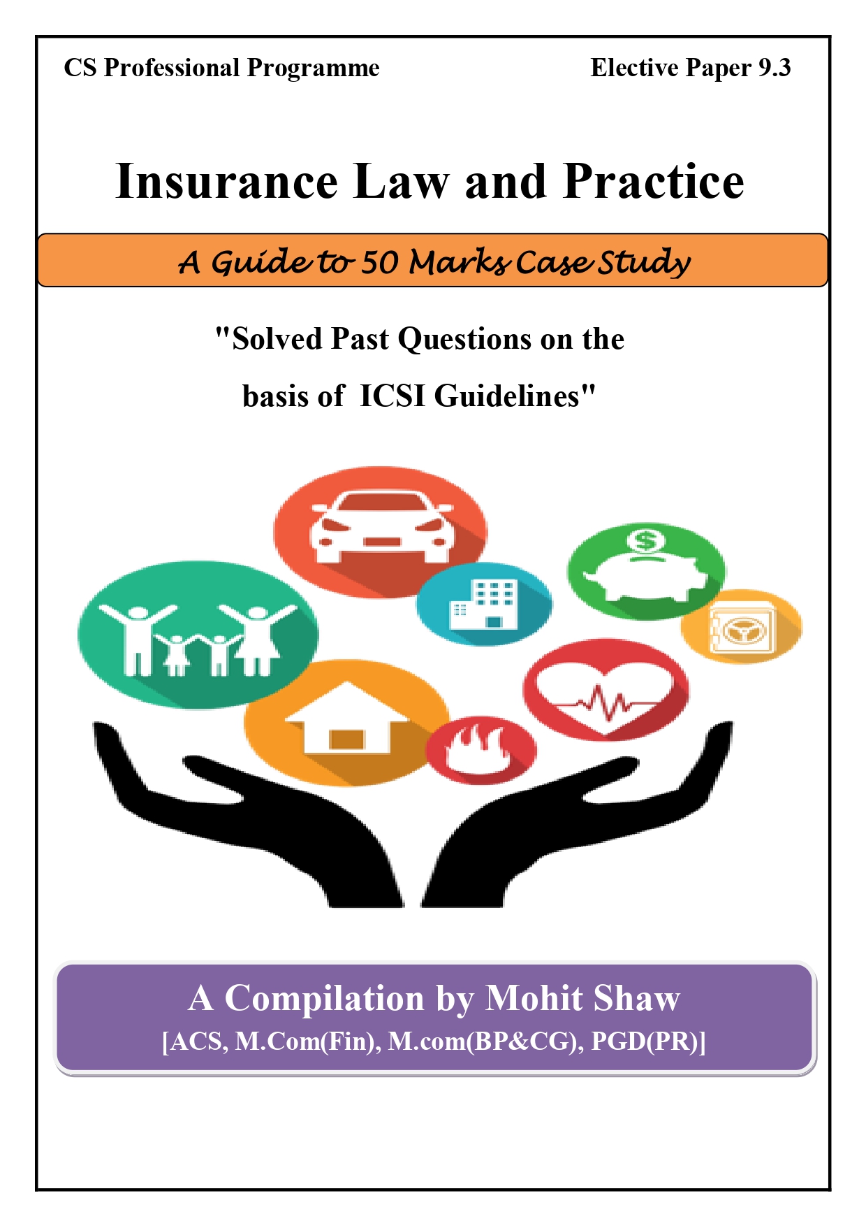 Insurance Laws & Practice 50 Marks Case Study Book