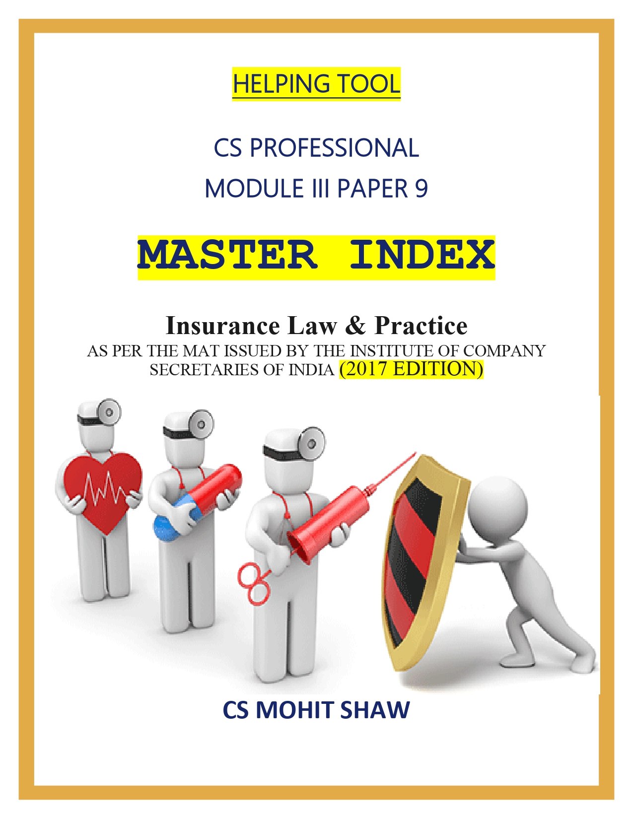 CS Prof Insurance laws and practice Master Index book