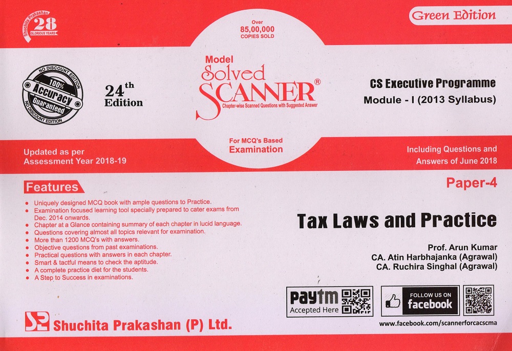 Tax Laws & Practice Solved Scanner CS Executive Programme Module-I (2013 Syllabus) Paper-4