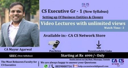 Setting up Of Business Entities & Closure  CS Exe (New ) Lectures by CA Mayur Agarwal